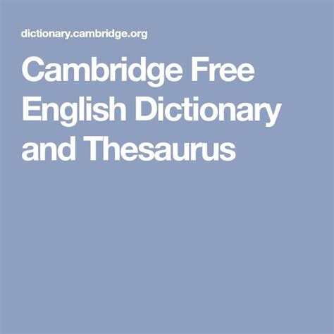 Cambridge Free English Dictionary and Thesaurus